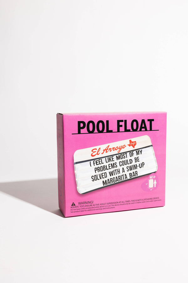 Pool Float - My Problems