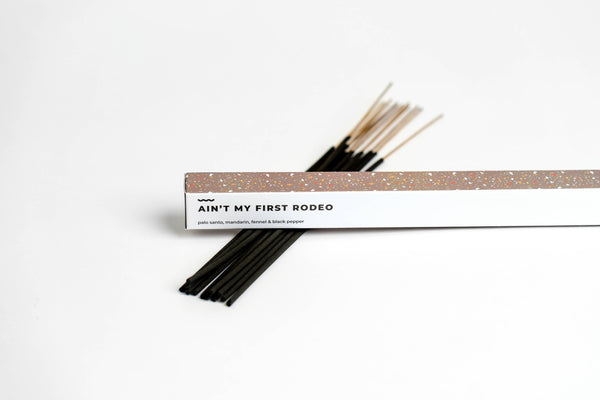 Incense Sticks - Ain’t My First Rodeo