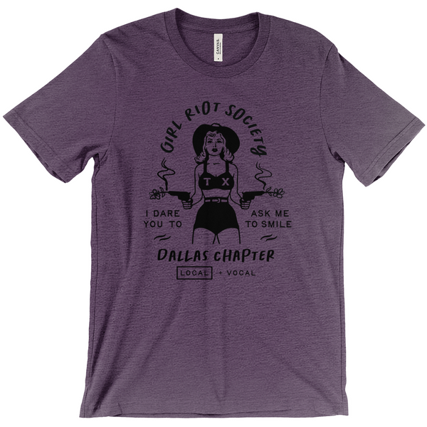 Girl Riot Society - Dallas Chapter - Heather T Shirt