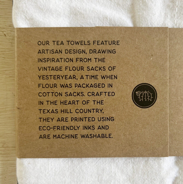 Deep in the Heart of Texas Flour Sack Tea Towel - 2