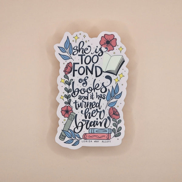 Too Fond of Books Sticker - 5