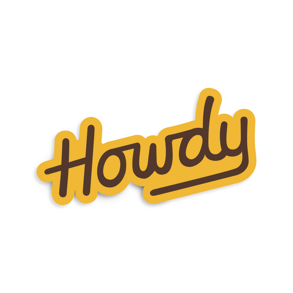 611fc05e3c4ce80992caae23_yonder-goods-sticker-howdy-yellow_1787764399211.png