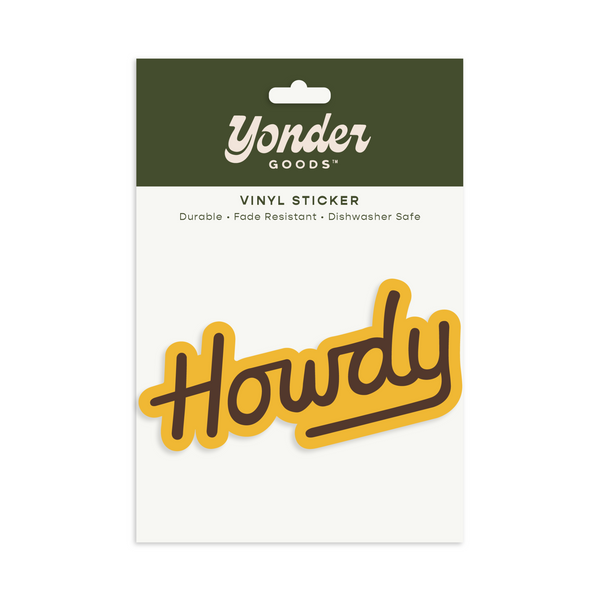 611fc05e3c4ce80992caae23_yonder-goods-sticker-pkg-howdy-yellow_1787764414257.png