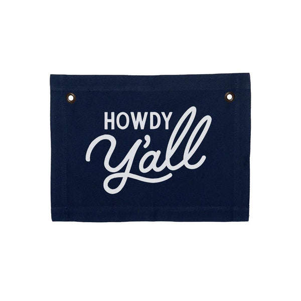 Howdy Y'all Cursive Small Canvas Flag