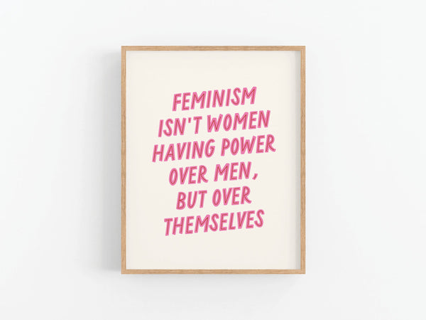 Feminism Art Print