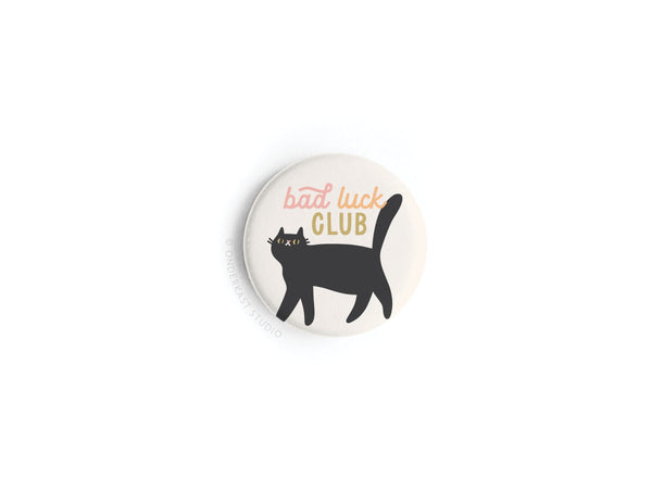 Bad Luck Club Button Magnet