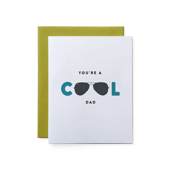 You're a Cool Dad Card