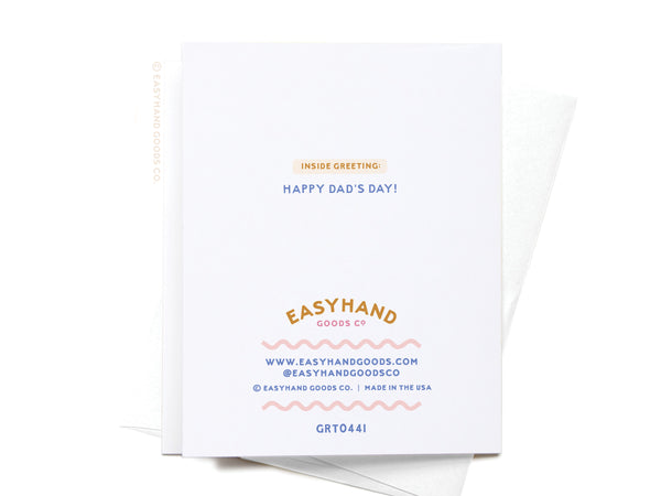 To the Dadliest Dad That Ever Dadded Greeting Card - HS