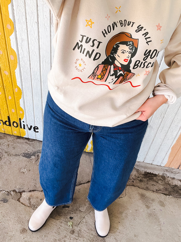 Mind Your Biscuits Sweatshirt