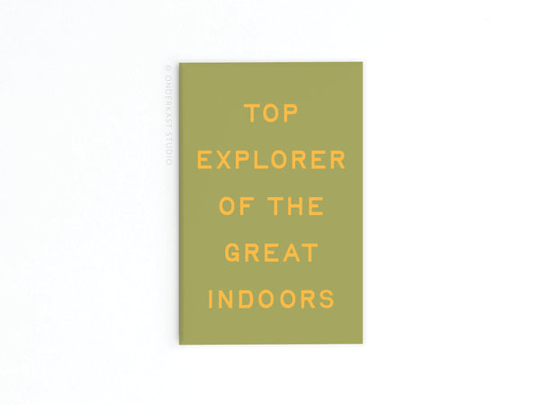Explorer of the Great Indoors Refrigerator Magnet