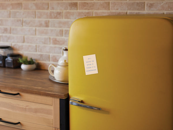 If I Stir It Then It’s Homemade Refrigerator Magnet