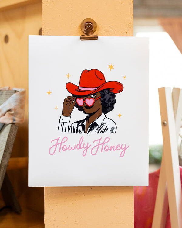 Howdy Honey Art Print