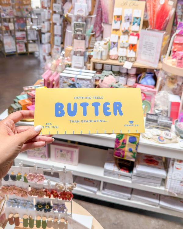 Nothing Feels Butter Than Graduating Greeting Card