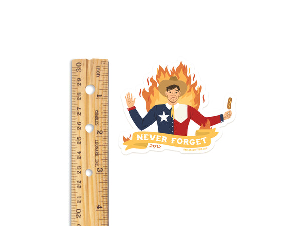 Never Forget Sticker
