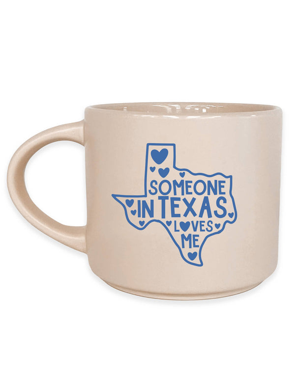 Someone In Texas Loves Me Mug