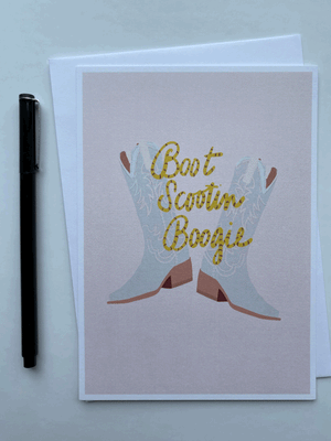 Boot Scootin Boogie / Notecard  - 1