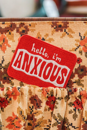 Hello, I'm Anxious Embroidered Patch - 1
