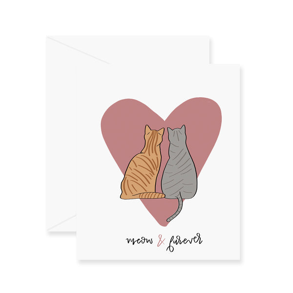 Meow and Furever Greeting Card