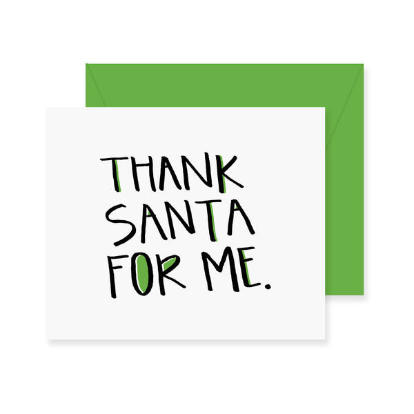 Thank Santa Greeting Card