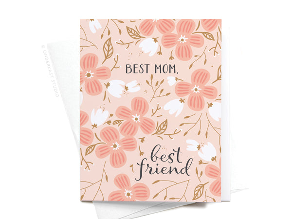 Best Mom Best Friend Greeting Card - HS