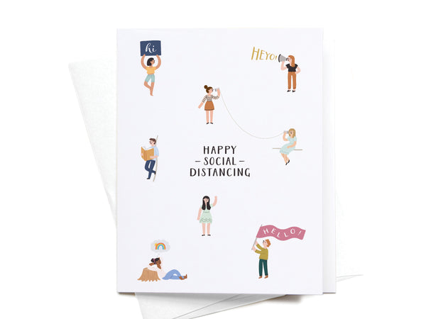 Happy Social Distancing Greeting Card - DS