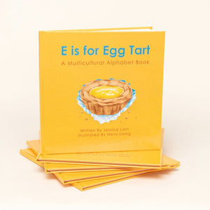 E is for Egg Tart - A Multicultural Alphabet Book - 1