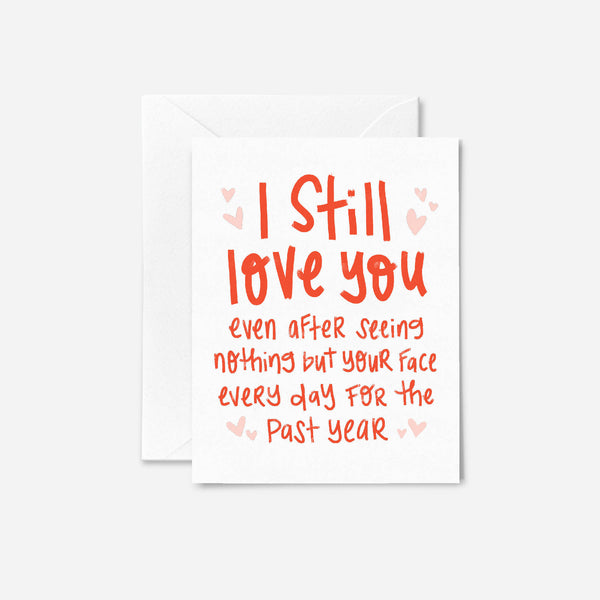 I Still Love You Card
